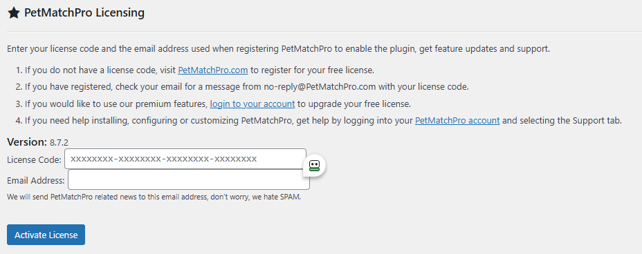 PetMatchPro Licensing form with instructions for getting a license code, registering, upgrading, or contacting support, plus License Code and Email Address fields and an Activate License butto