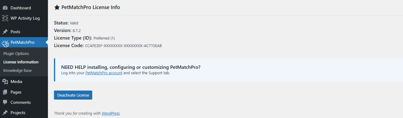 WordPress admin PetMatchPro License Info page showing Status: Valid, Version 8.7.2, License Type (ID): Preferred (1), a redacted License Code, a help notice linking to the PetMatchPro account Support tab, and a Deactivate License button