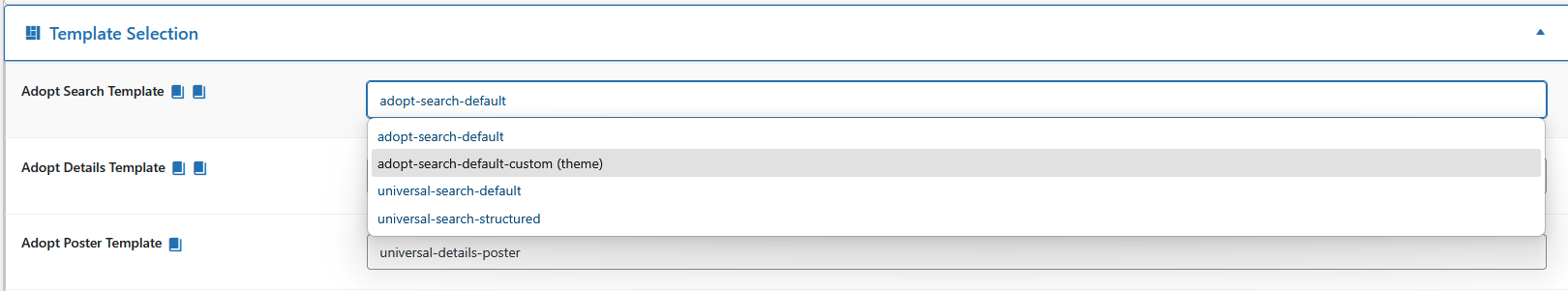 PetMatchPro General Options Template Selection panel with the Adopt Search Template dropdown open, showing four options: adopt-search-default, adopt-search-default-custom (theme) highlighted, universal-search-default, and universal-search-structured